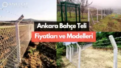 ANKARA TEL FİYATLARI Detayları
